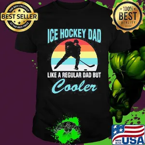 Ice hockey dad like a regular dad but cooker vintage retro shirt