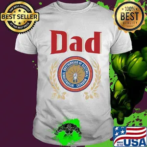 International brotherhood of electrical workers dad happy father's day shirt