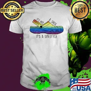 It's not a shoe it's a lifestyle crocs LGBT shirt
