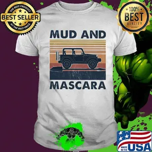 Jeep mud and mascara vintage retro shirt