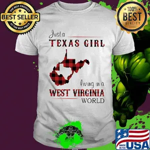 Just a Texas girl living in a west virginia map shirt