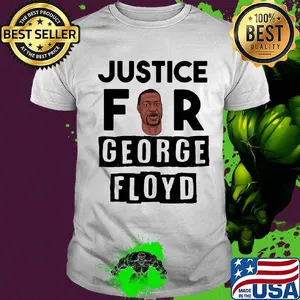 Justice for george floyd 2020 shirt