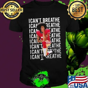 Kaepernick take a knee I can't breathe justice for george shirt