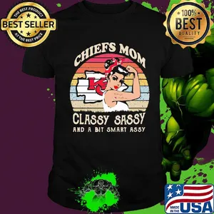 Kansas city chiefs mom classy sassy and a bit smart assy vintage retro shirt