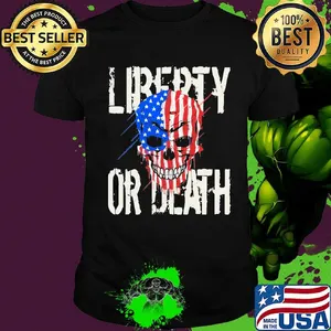 Liberty or death skull American flag veteran Independence day shirt