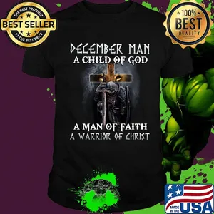 Lion december man a child of god a man of faith a warrior of christ shirt