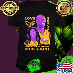 Love is forever thank you for the memories kobe and gigi shirt