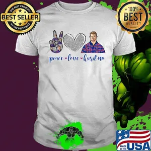 Love peace hard no shirt