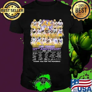 Lsu tigers 127th anniversary 1893 2020 thank you for the memories signatures shirt