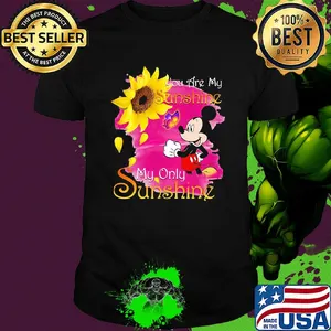 Mickey mouse sunflower butterfly you are my sunshine my only sunshine shirt