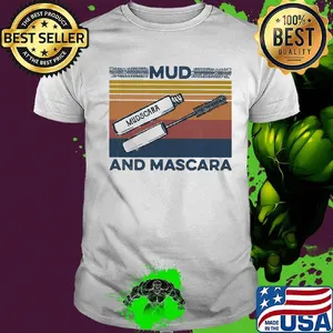 Mud Mudscara And Mascara Vintage Retro Shirt