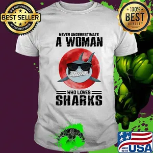 Never underestimate a woman who loves sharks sunset shirt