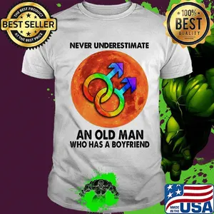 Never Underestimate An Old Man Who Has A Boyfriend Sunset LGBT Shirt