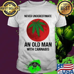 Never undersetimate an okd man with cannabis moon  weed shirt
