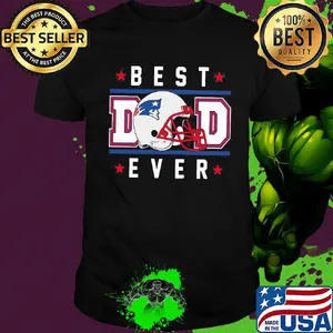 New england patriots football best dad ever happy father's day stars shirt