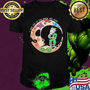 Nightmare i love to the moon and back baby groot hug cancer awareness green shirt