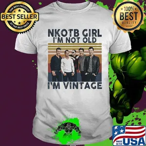 Nkotb girl i'm not old i'm vintage retro shirt