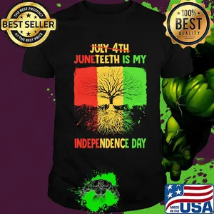 Not july 4th juneteenth is my independence day grown shirt