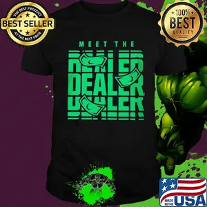 Official meet the dealer shirt