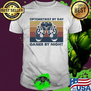 Optometrist by day gamer by night vintage retro shirt