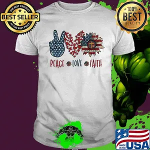 Peace love faith sunflower american flag independence day shirt