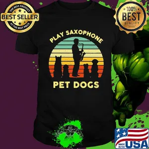 Play Saxophone Pet Dogs Vintage Retro Shirt