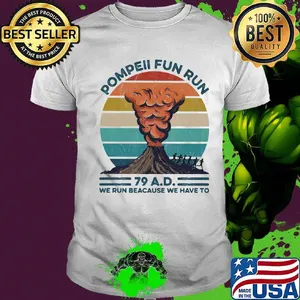 Pompell Fun Run Volcana Vintage Retro Shirt