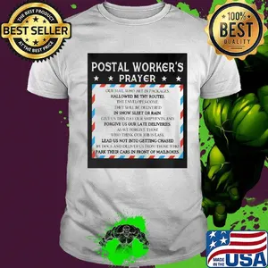 Postal worker's prayer hallowed be thy routes shirt