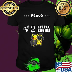 Proud of 2 little babies pokemon and toothless shirt