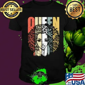 Queen Black Lives Matter Strong Melanin Shirt