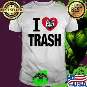 Raccoon i love trash heart shirt