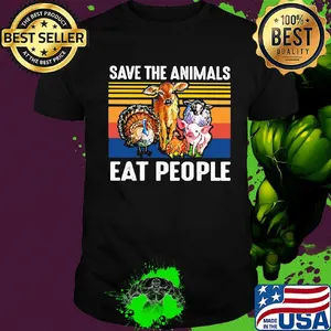 Save the animals eat people vintage retro shirt