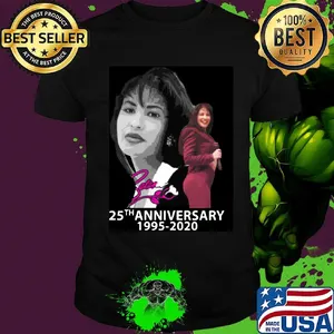 Selena quintanilla 25th anniversary 1995 2020 shirt