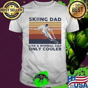 Skiing dad like a normal dad only cooler vintage retro shirt