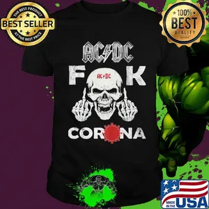 Skull acdc fuck corona covid-19 shirt