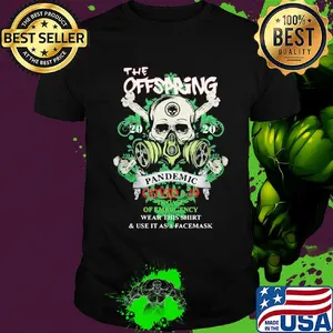 Skull the offspring 2020 pandemic covid-19 in case of emergency wear this shirt and use it as a facemask shirt