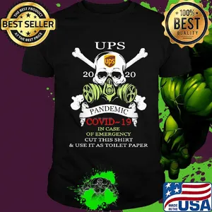 Skull ups 2020 pandemic covid-19 in case of emergency cut this shirt and use it as toilet paper shirt