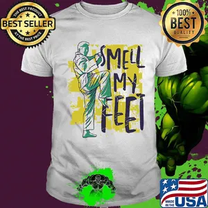 Smell my feet karate shirt