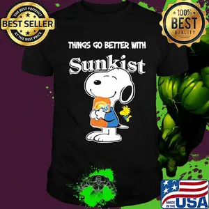Snoopy and woodstock things go better with sunkist shirt