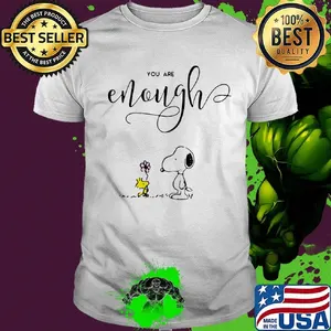 Snoopy and woodstock you are enough flower shirt