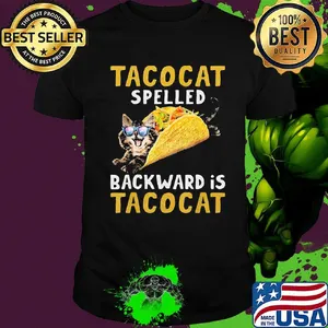Tacocat Spelled Backward Is Tacocat Shirt