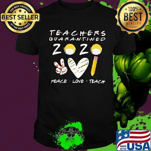 Teachers quarantined 2020 peace love teach mask shirt