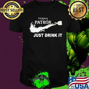 Tequila patron nike just drink it shirt