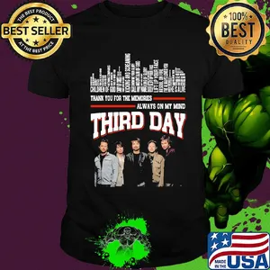 Thank you for the memories always on my mind third day shirt