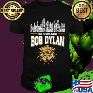 Thank you for the memories bob dylan shirt
