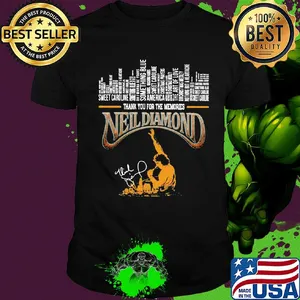 Thank you for the memories Neil Diamond signature shirt