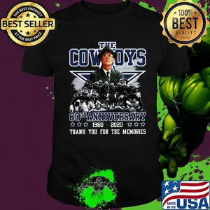 The dallas cowboys 60th anniversary 1960 2020 thank you for the memories shirt
