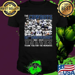 The dallas cowboys 60th anniversary 1960 2020 thank you for the memories stars shirt