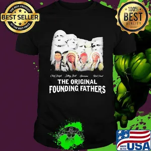 The Original Founding Father Aborigines Shirt