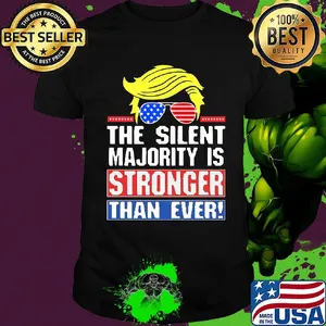 The Silent Majority Is Stronger Than Ever Hair Yellow Sunglasses American Flag Independence Day Shirt